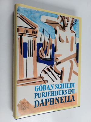 Göran Schildt : Purjehdukseni Daphnella