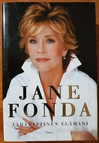 Jane Fonda: Tähänastinen elämäni