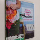 Sanna Vatanen : Ekolangasta! : neulo, virkkaa, kirjo - pikkukuva 1