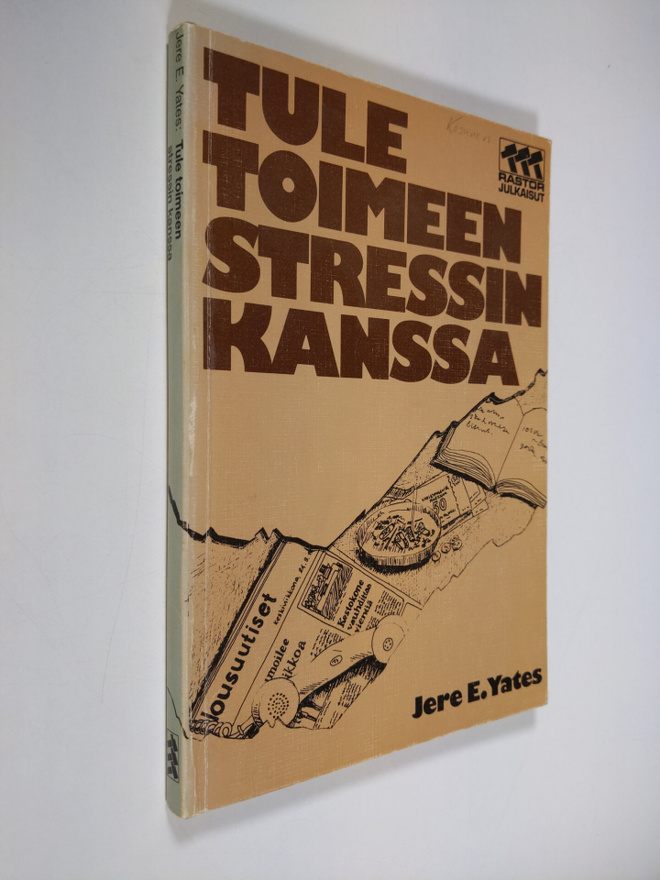 Jere E. Yates : Tule toimeen stressin kanssa