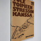Jere E. Yates : Tule toimeen stressin kanssa - pikkukuva 1