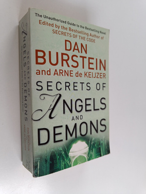 Secrets of angels & demons : the unauthorised guide to th...