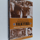 Roger Manvell : Operaatio Valkyyria : miehet jotka yritti... - pikkukuva 1