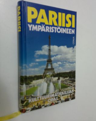 Franz N. Mehling : Pariisi ympäristöineen : kulttuurimatk...