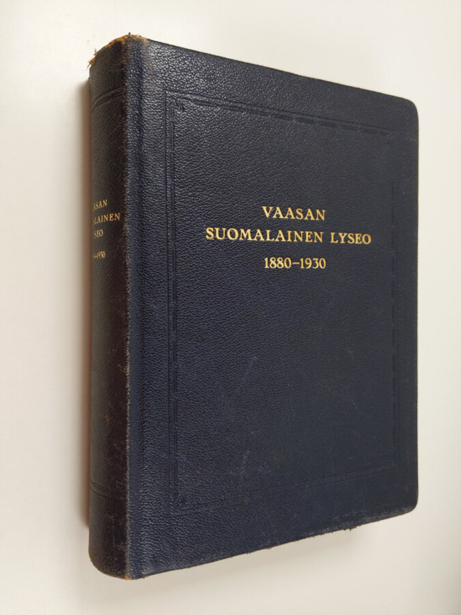 Vaasan suomalainen lyseo : 1880-1930 (numeroitu)