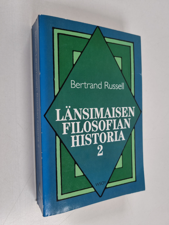 Bertrand Russell : Länsimaisen filosofian historia 2 : po...