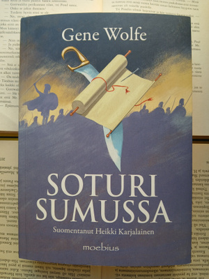 Gene Wolfe - Soturi sumussa (nid.)
