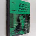 Uno Jansson : Ammattilaskennon oppikirja : poikain ammatt... - pikkukuva 1