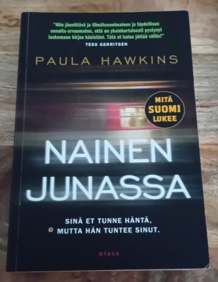 Paula Hawkins - Nainen junassa
