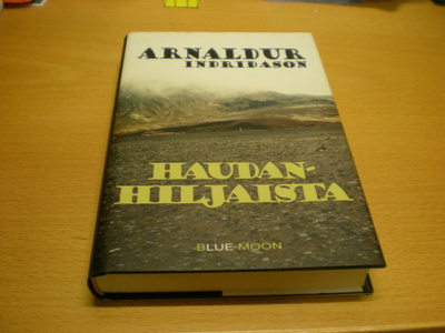 Arnaldur Indridason: Haudanhiljaista