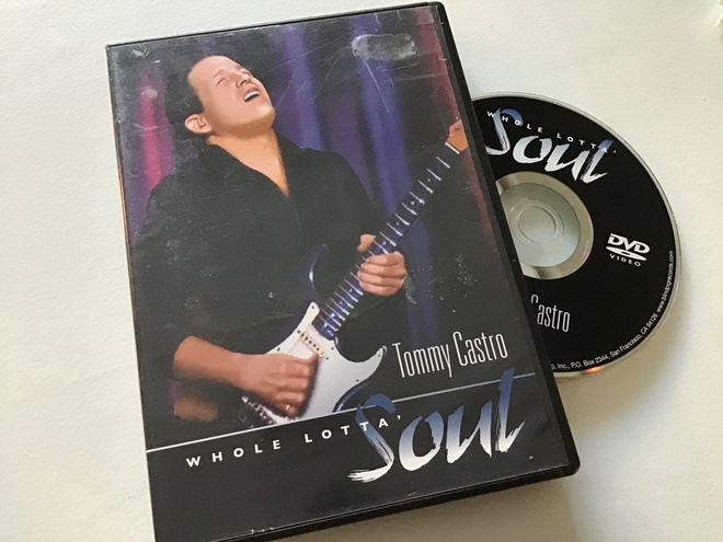 Tommy Castro . Whole lotta soul DVD
