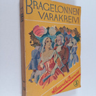 Alexandre Dumas : Bragelonnen varakreivi eli muskettisotu... - pikkukuva 1