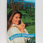 Nora Roberts : Jäästä syntynyt - pikkukuva 1