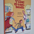 Christel Rönns ym. : Vilket museibesök - pikkukuva 1