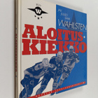 Jali Wahlsten : Aloituskiekko (signeerattu) - pikkukuva 1