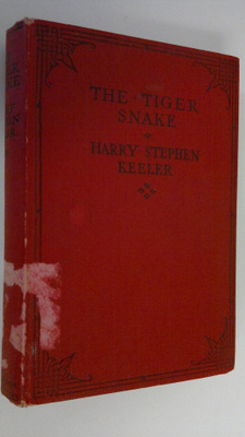 Harry Stephen Keeler : The tiger snake