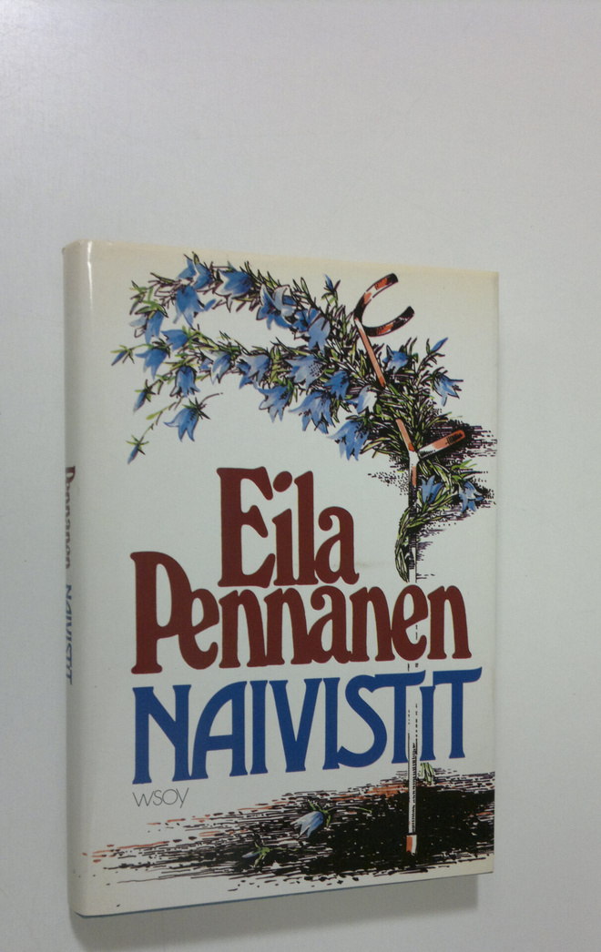 Eila Pennanen : Naivistit