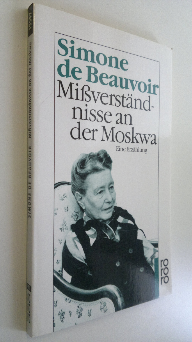 Simone de Beauvoir : Missverständisse an der Moskwa