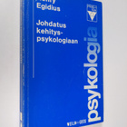 Henry Egidius : Johdatus kehityspsykologiaan - pikkukuva 1