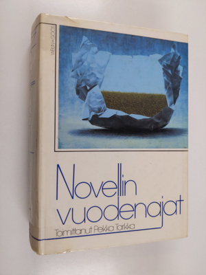 Pekka (toim.) Tarkka : Novellin vuodenajat