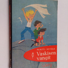 Pentti Ketola : Vaskisen vangit : poikamainen robinsonadi - pikkukuva 1