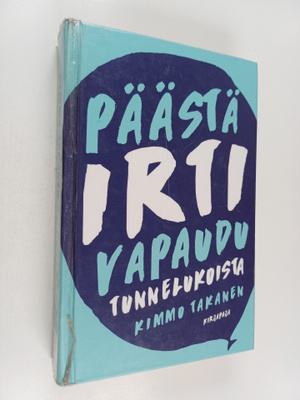 Kimmo Takanen : Päästä irti