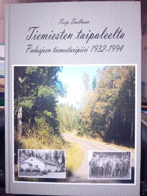 Snellman : Tiemiesten taipaleelta ( SIS POSTIKULU )