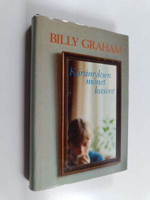 Billy Graham : Kärsimyksen monet kasvot