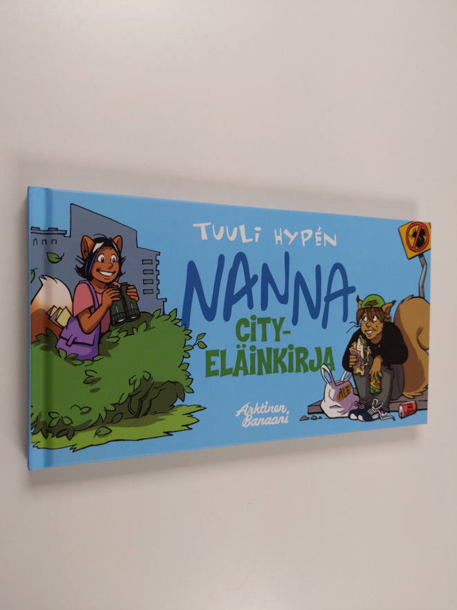 Tuuli Hypen : Nanna : cityeläinkirja (signeerattu)