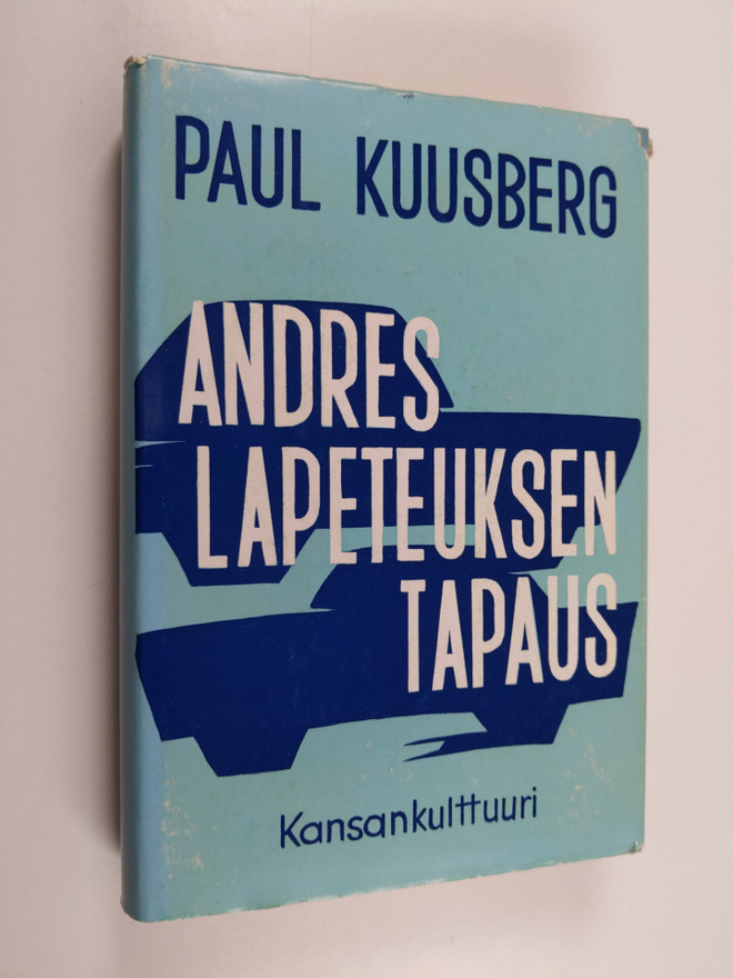 Paul Kuusberg : Andres Lapeteuksen tapaus