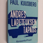 Paul Kuusberg : Andres Lapeteuksen tapaus - pikkukuva 1