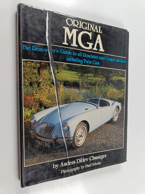 Anders Ditlev Clausager : Original MGA - Restorer's Guide...