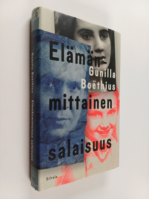 Gunilla Boethius : Elämänmittainen salaisuus