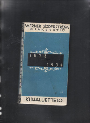 WERNER SÖDERSTRÖM Kirjaluettelo 1878-1934