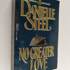 Danielle Steel : No Greater Love - pikkukuva 1