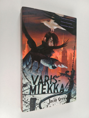 Jacob Grey : Varismiekka