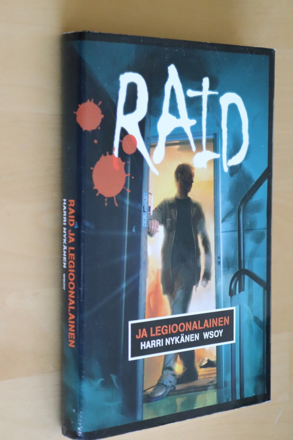 Harri Nykänen : Raid ja legioonalainen ( 1.p. 2002 )