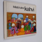 Joseph Philippe : Mistä tulee kahvi - pikkukuva 1