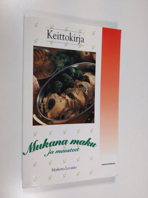 Marketta Levanto : Mukana maku ja mausteet : tietopaketti...