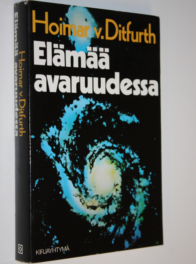 Hoimar von Ditfurth : Elämää avaruudessa