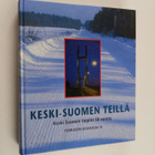 Erkki Laitinen : Keski-Suomen teillä : Keski-Suomen tiepi... - pikkukuva 1