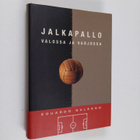 Eduardo Galeano : Jalkapallo valossa ja varjossa - pikkukuva 1