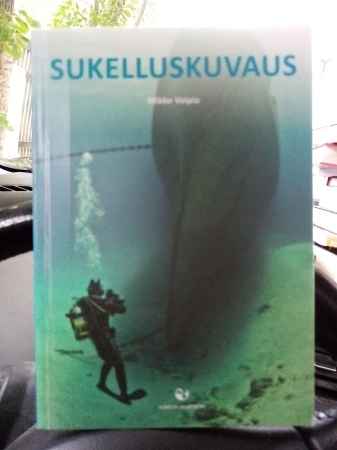 Mikko Voipio : SUKELLUSKUVAUS ( SIS POSTIKULU)