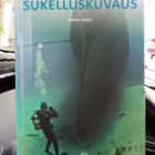 Mikko Voipio : SUKELLUSKUVAUS ( SIS POSTIKULU) - pikkukuva 1