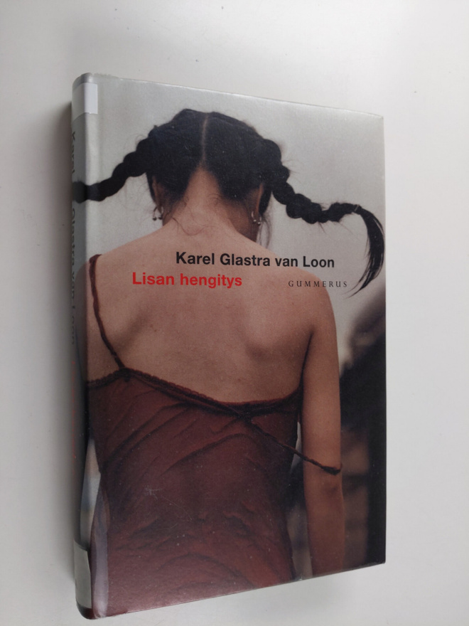 Karel Glastra van Loon : Lisan hengitys