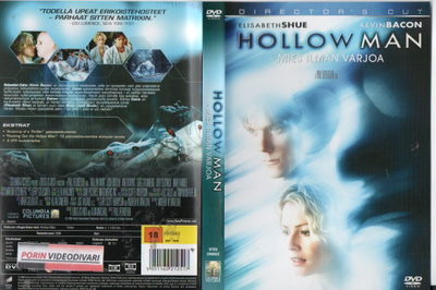 Hollow Man-Mies Ilman Varjoa (Dir.cut)	(19 191)	k	-FI-	DVD