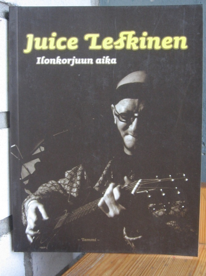 Juice Leskinen: Ilonkorjuun aika, Tammi 2002.