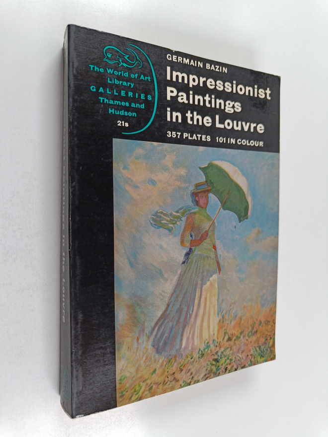Germain Bazin : Impressionist Paintings in the Louvre