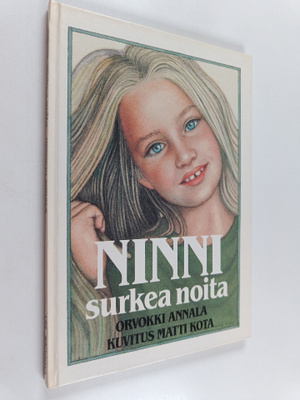 Orvokki Annala : Ninni, surkea noita