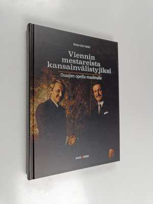 Marja-Liisa Sarkki : Viennin mestareista kansainvälistyji...